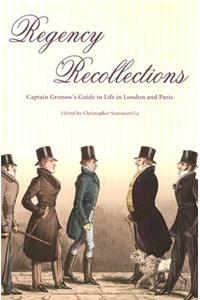 Regency Recollections