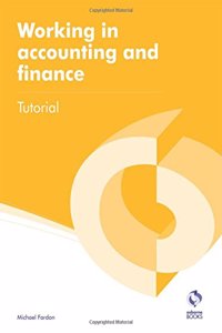 Working in Accounting and Finance Tutorial