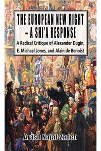 The European New Right - A Shi'a Response