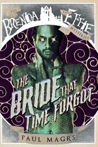The Bride that Time Forgot