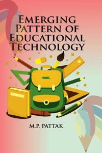 Emerging Pattern of Educational Technology