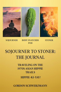 Sojourner to Stoner