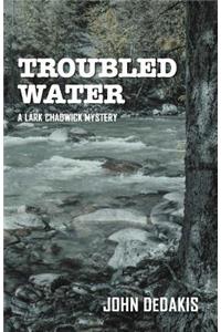 Troubled Water