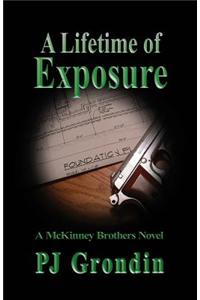 A Lifetime of Exposure