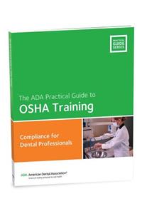 OSHA Training: Compliance for Dental Professionals