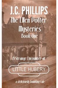 The Ellen Potter Mysteries Book One