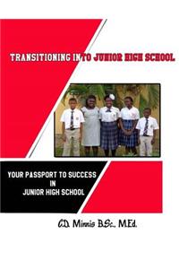 Transitioning Into Junior High School