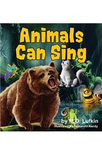 Animals Can Sing