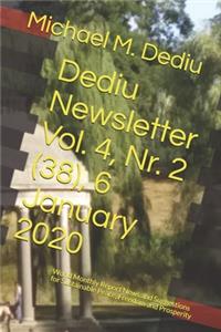 Dediu Newsletter Vol. 4, Nr. 2 (38), 6 January 2020