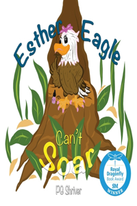 Esther Eagle Can't Soar