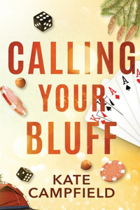 Calling Your Bluff