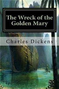 The Wreck of the Golden Mary