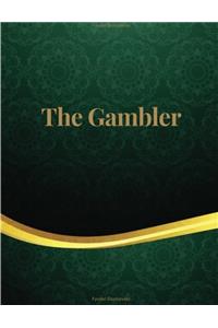 The Gambler