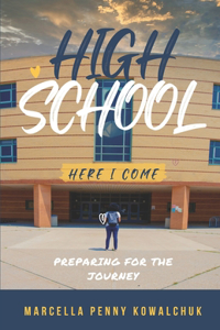 High School Here I Come