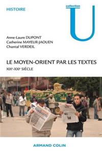 Le Moyen-Orient Par Les Textes