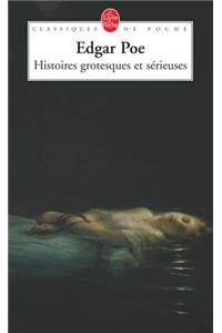 Histoires Grotesques Et Serieuses