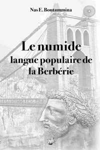 numide, langue populaire de la Berbérie