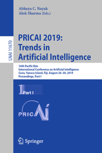 Pricai 2019: Trends in Artificial Intelligence