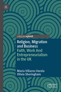 Religion, Migration and Business