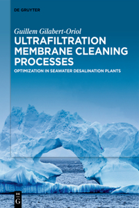 Ultrafiltration Membrane Cleaning Processes
