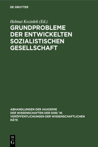 Grundprobleme Der Entwickelten Sozialistischen Gesellschaft