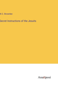 Secret Instructions of the Jesuits