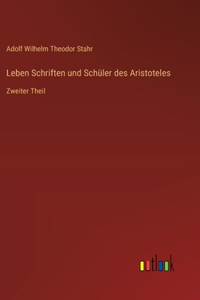 Leben Schriften und Schüler des Aristoteles