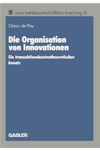 Die Organisation Von Innovationen