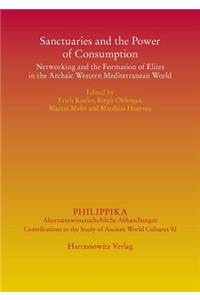 Sanctuaries and the Power of Consumption