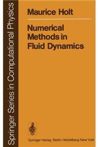 Numerical Methods in Fluid Dynamics