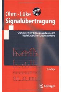 Signalbertragung: Grundlagen Der Digitalen Und Analogen Nachrichtenbertragungssysteme