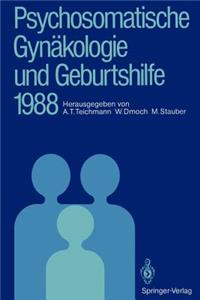 Psychosomatische Gynäkologie Und Geburtshilfe 1988