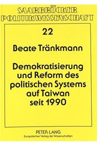 Demokratisierung und Reform des politischen Systems auf Taiwan seit 1990