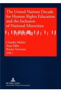 United Nations Decade for Human Rights Education and the Inclusion of National Minorities