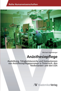 Anästhesiepflege