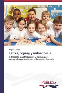 Estrés, coping y autoeficacia