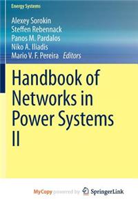 Handbook of Networks in Power Systems II