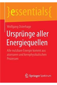 Ursprünge Aller Energiequellen