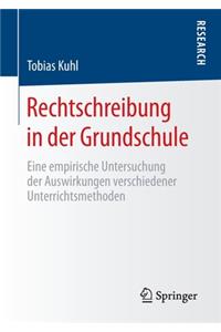 Rechtschreibung in Der Grundschule