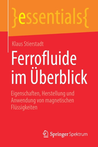 Ferrofluide Im Überblick