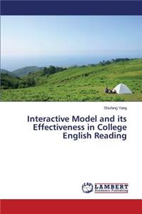 Interactive Model and its Effectiveness in College English Reading