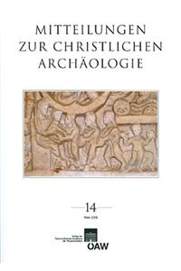 Mitteilungen Zur Christlichen Archaologie