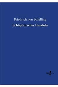 Schöpferisches Handeln