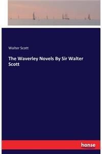 Waverley Novels By Sir Walter Scott