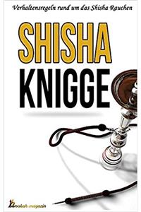 Der Shisha Knigge