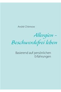 Allergien - Beschwerdefrei leben ohne Medikamente