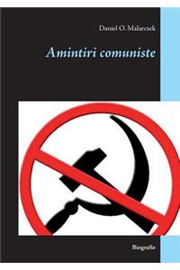 Amintiri comuniste