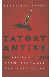 Tatort Antike