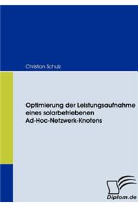 Optimierung der Leistungsaufnahme eines solarbetriebenen Ad-Hoc-Netzwerk-Knotens