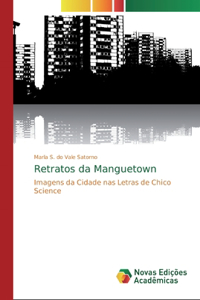 Retratos da Manguetown